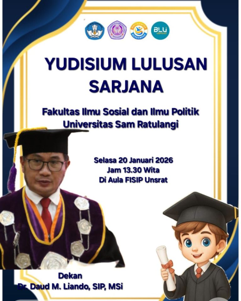 YUDISIUM LULUSAN SARJANA  FAKULTAS ILMU SOSIAL DAN ILMU POLITIK UNIVERSITAS SAM RATULANGI