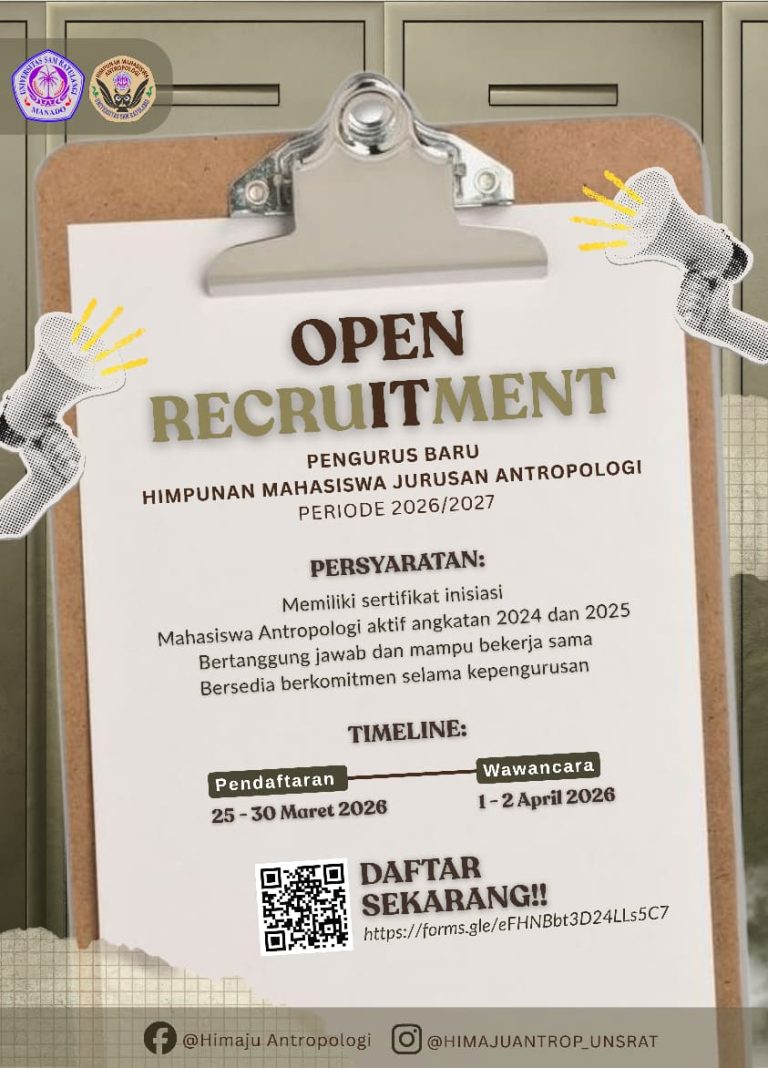 OPEN RECRUITMENT Pengurus baru himpunan mahasiswa jurusan antropologi periode 2026/2027